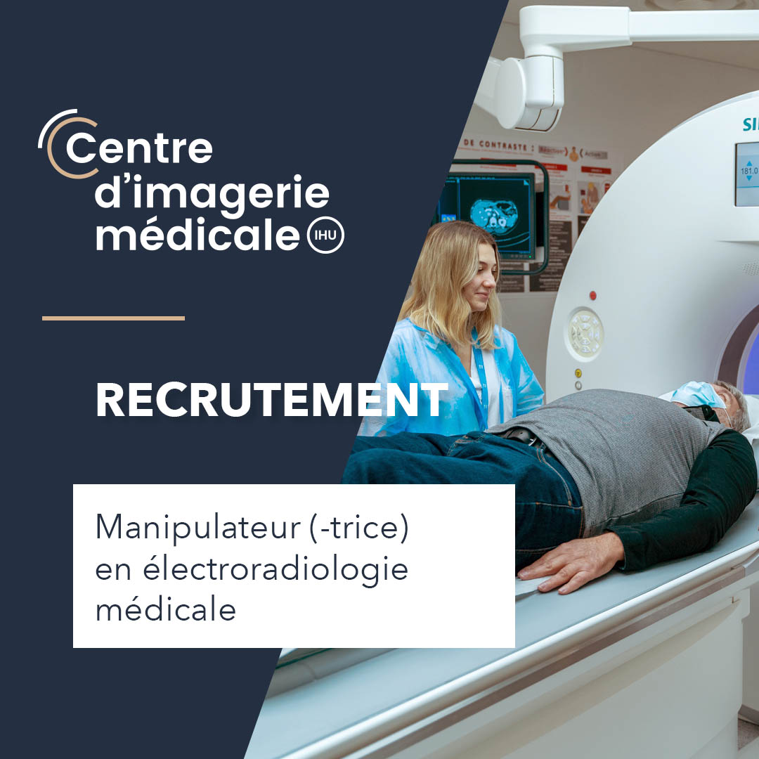 Manipulateur (-trice) en Electro-Radiologie Médicale